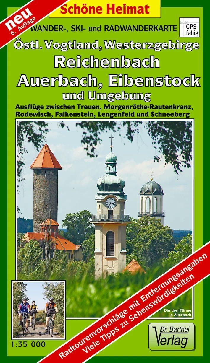 Vorderes Coverbild Wander-, Ski- und Radwanderkarte Östliches Vogtland, Westerzgebirge, Reichenbach, Auerbach, Eibenstock und Umgebung
