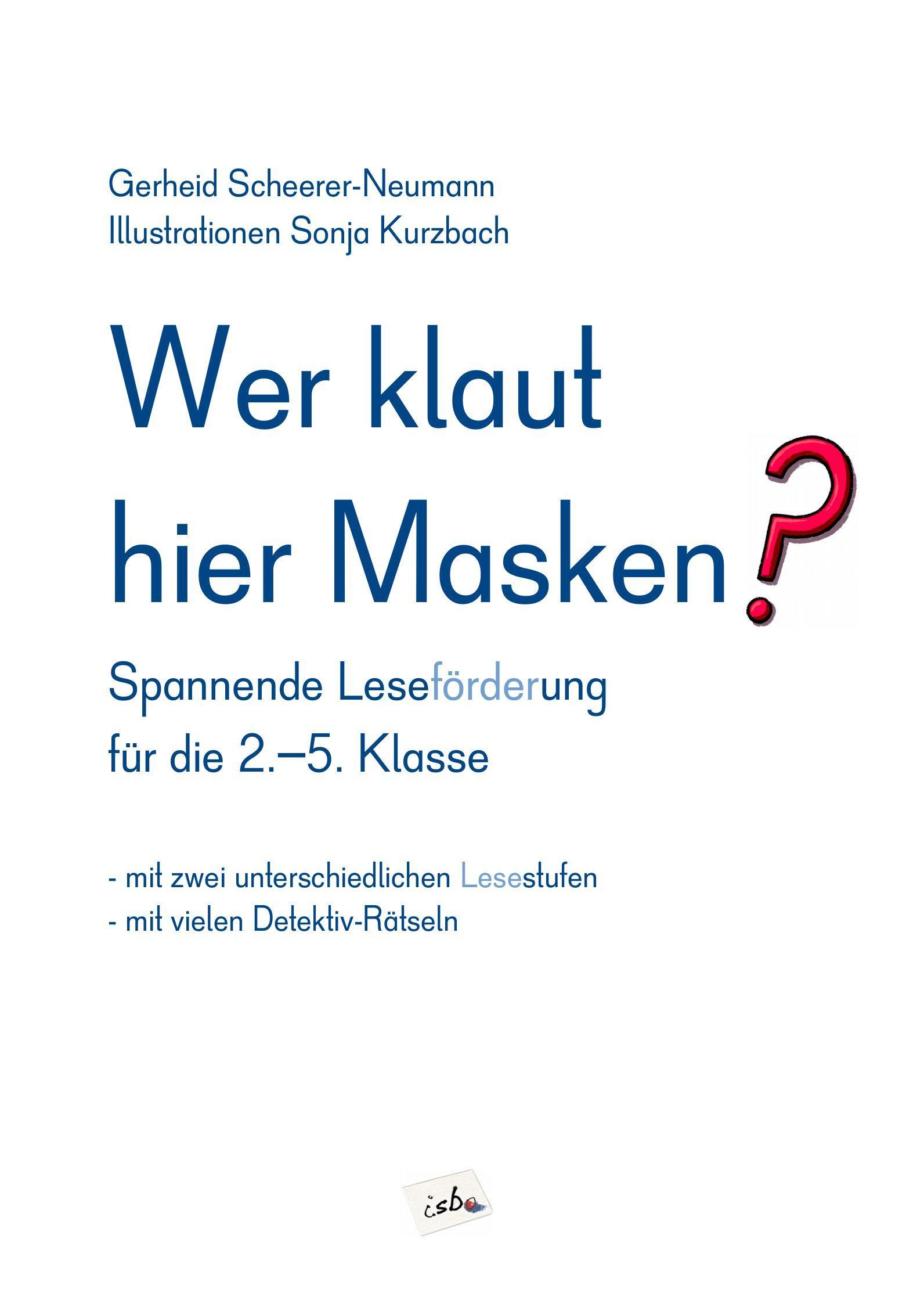 Beispielinhalt (Bild) Wer klaut hier Masken?