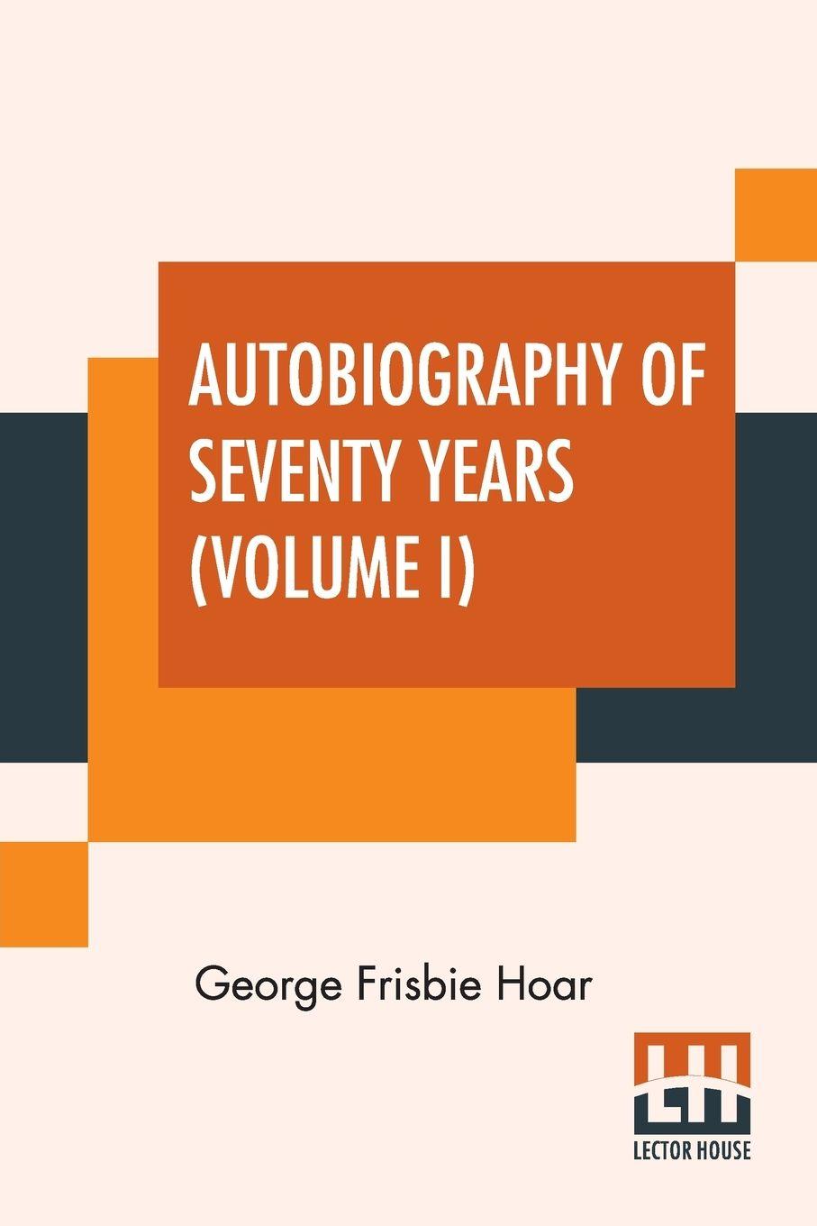 Vorderes Coverbild Autobiography Of Seventy Years (Volume I)