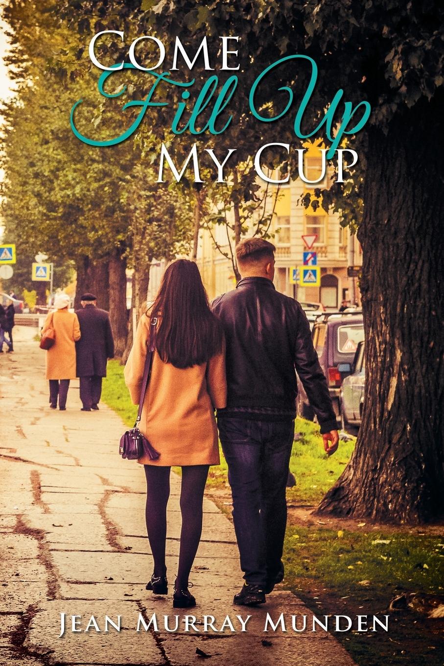 Vorderes Coverbild Come Fill Up My Cup