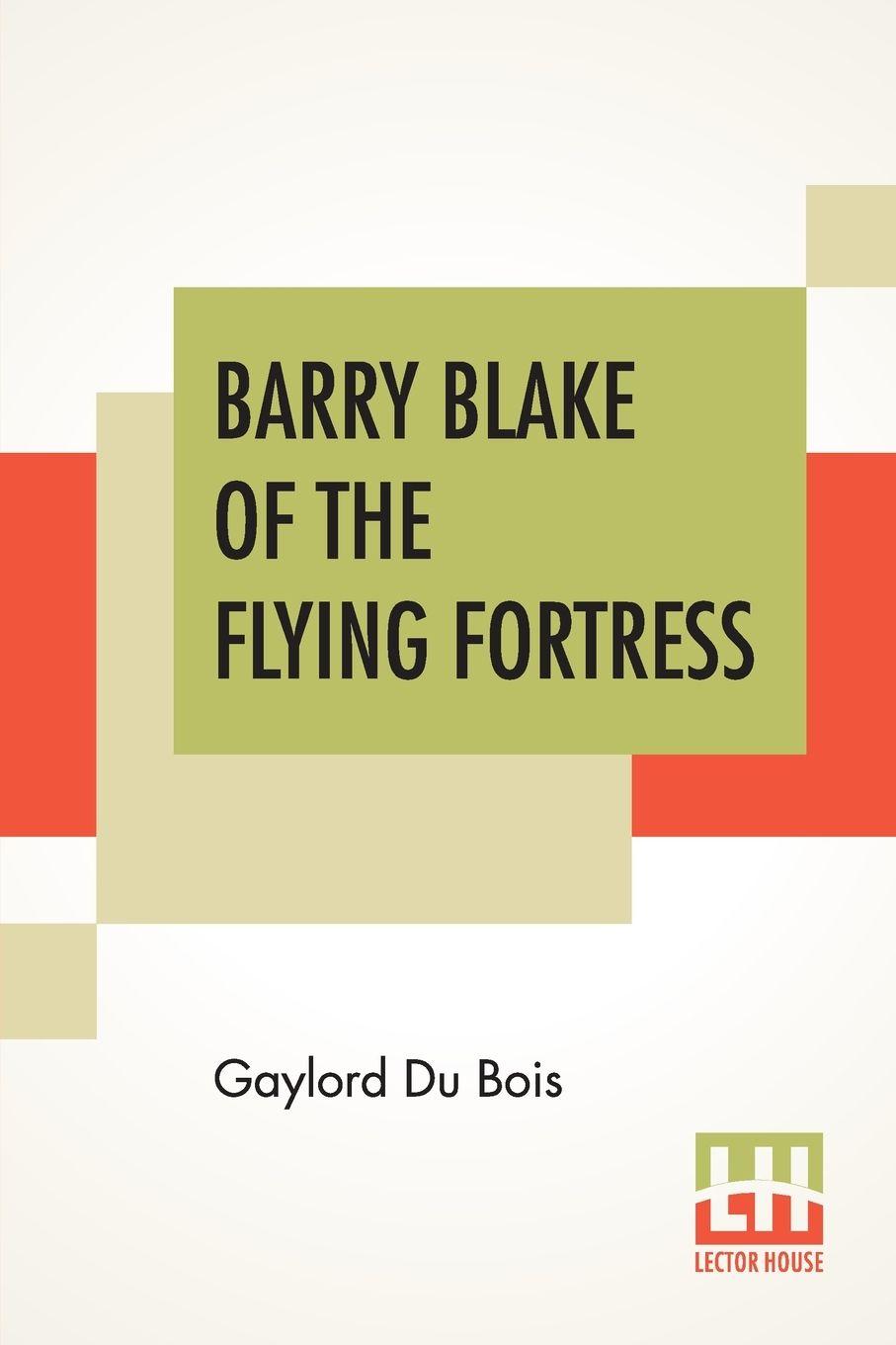 Vorderes Coverbild Barry Blake Of The Flying Fortress