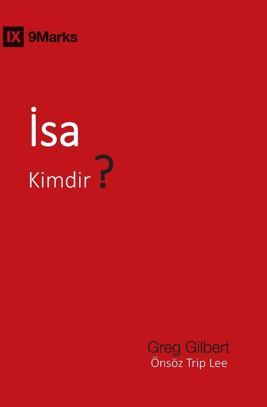 Vorderes Coverbild ¿sa Kimdir? (Who Is Jesus?) (Turkish)
