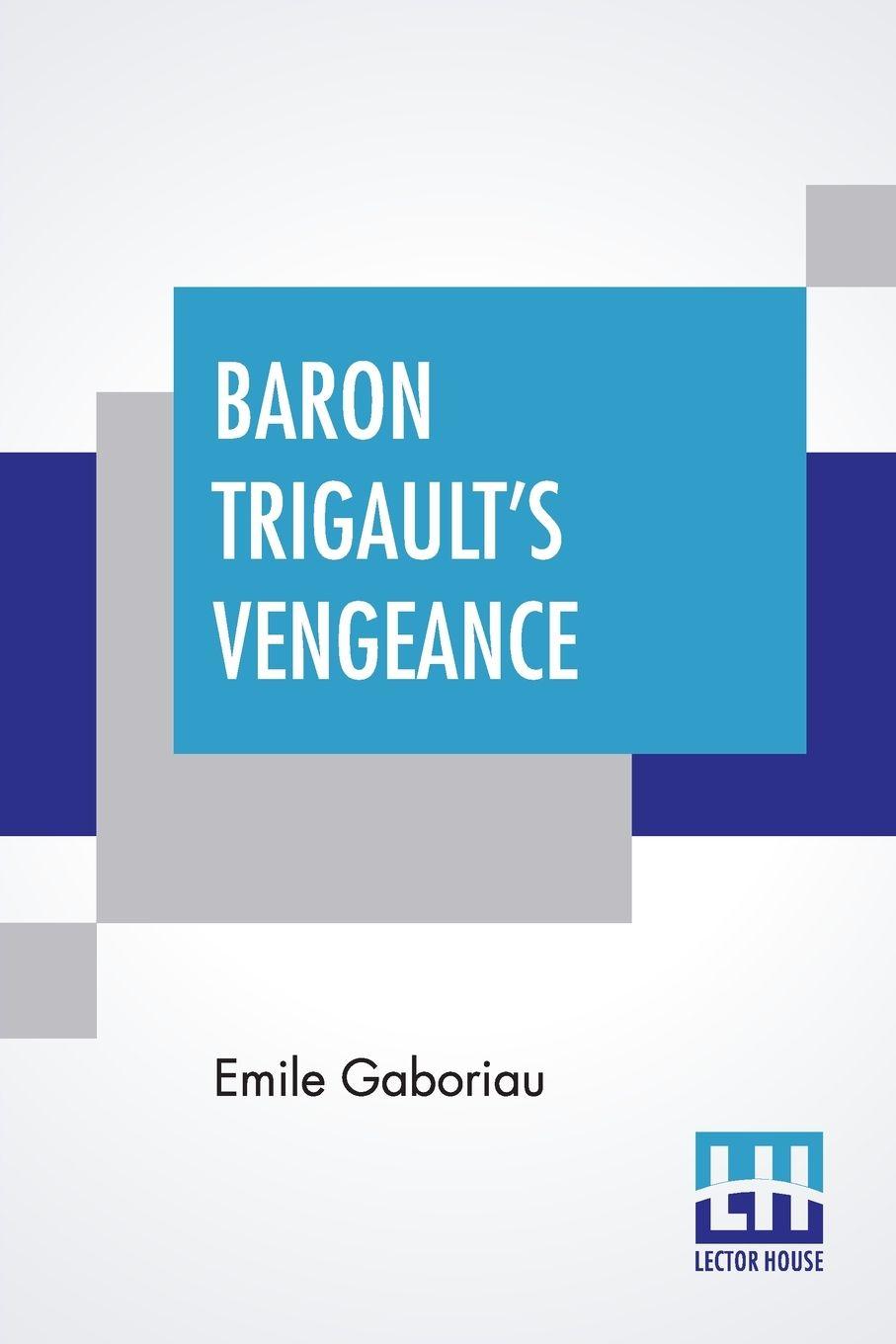Vorderes Coverbild Baron Trigault's Vengeance