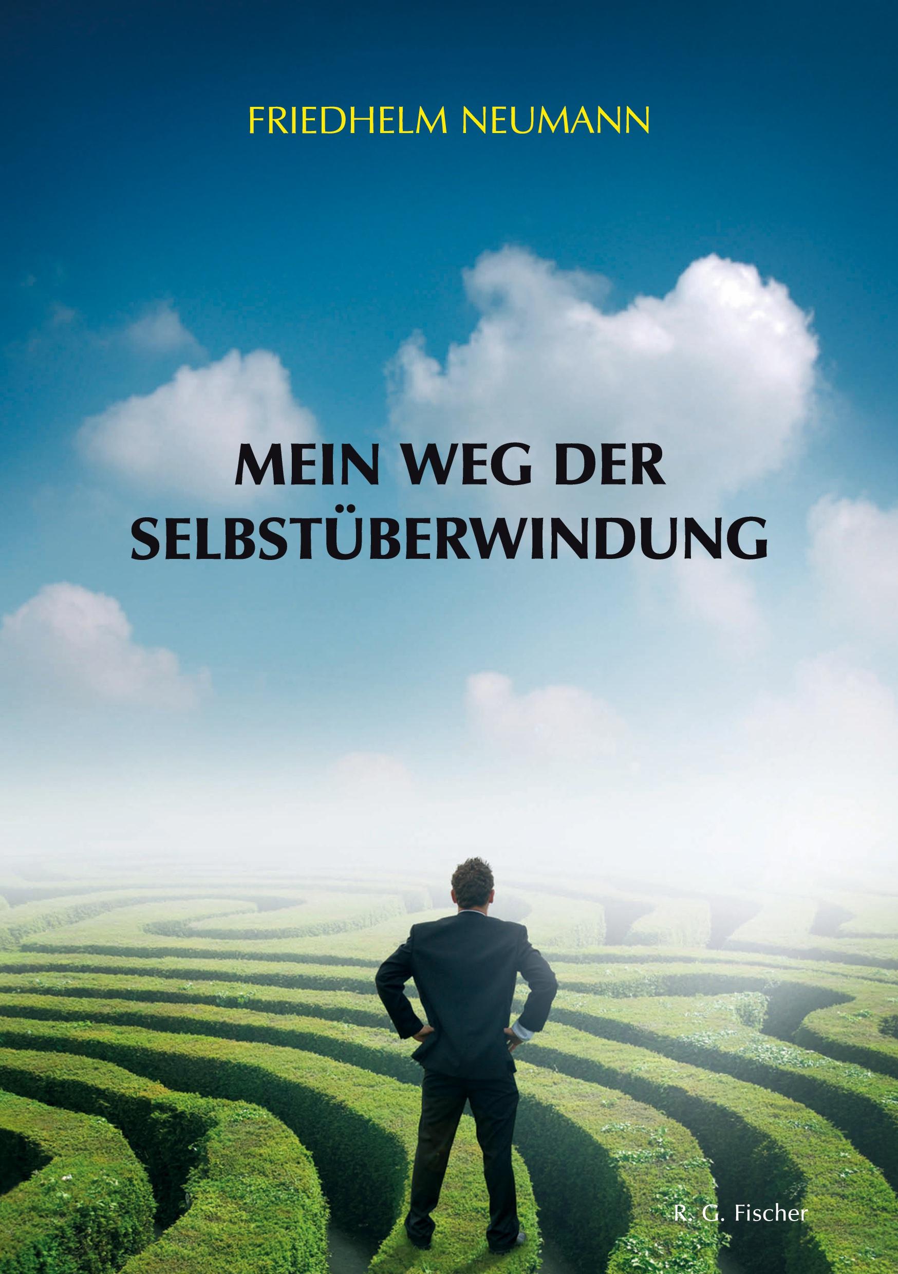 Vorderes Coverbild Mein Weg der Selbstüberwindung