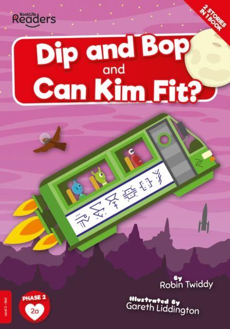 Vorderes Coverbild Dip and Bop and Can Kim Fit?