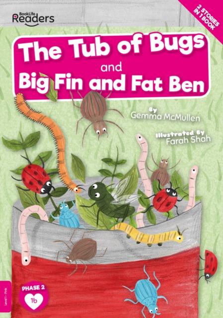 Vorderes Coverbild The Tub of Bugs And Big Finn and Fat Ben