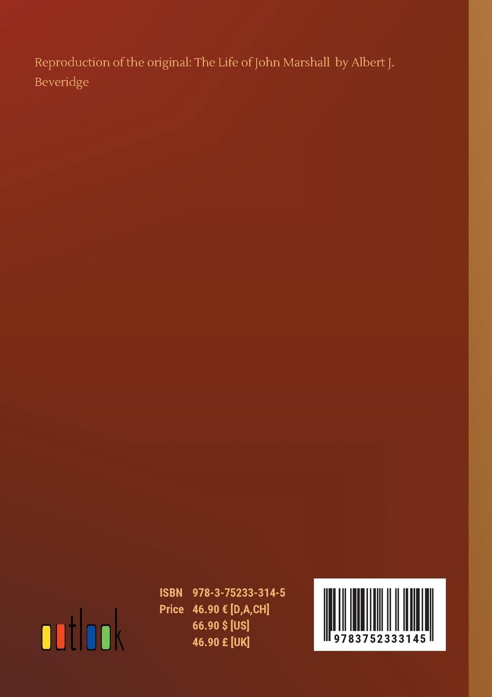 Rückseitencover The Life of John Marshall
