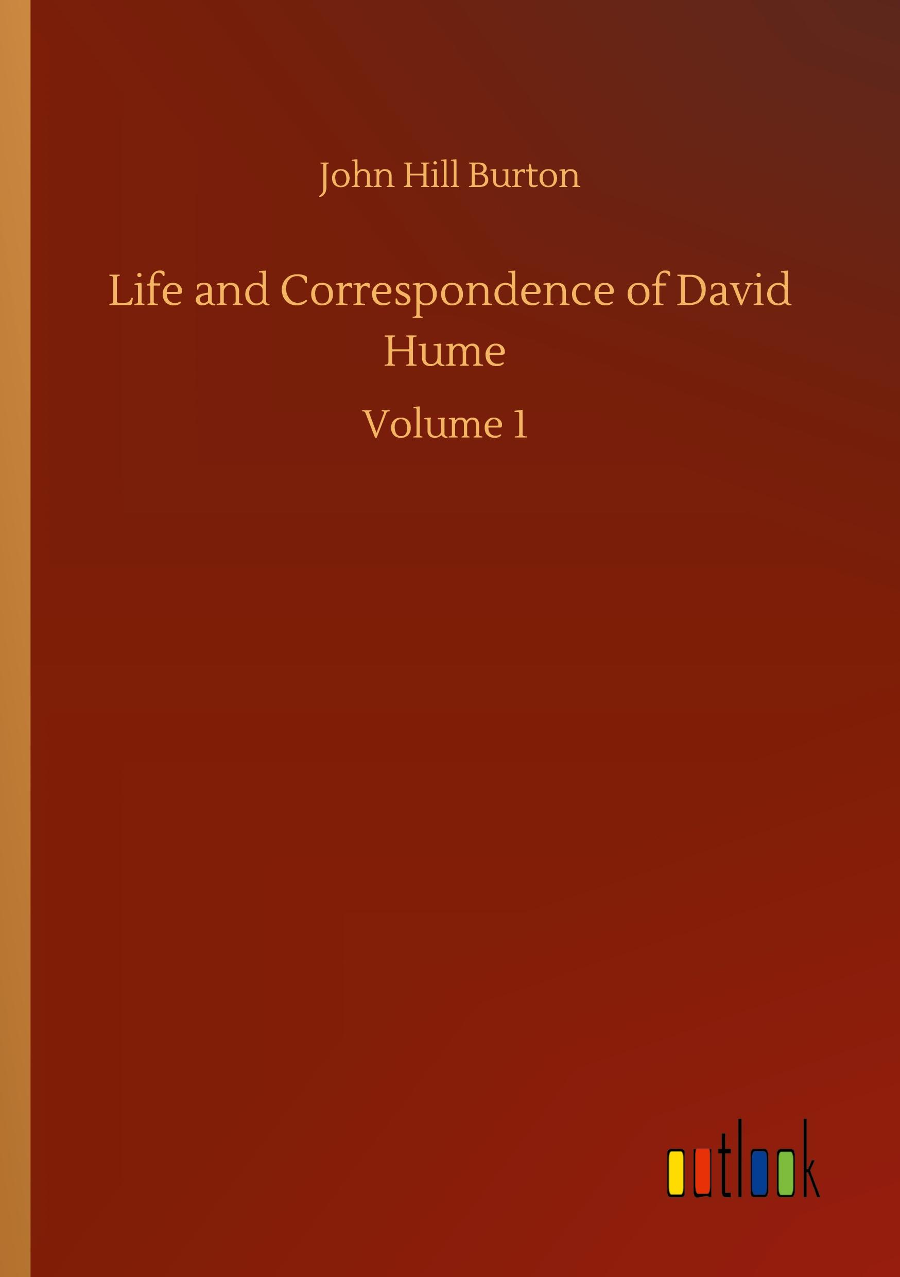 Vorderes Coverbild Life and Correspondence of David Hume