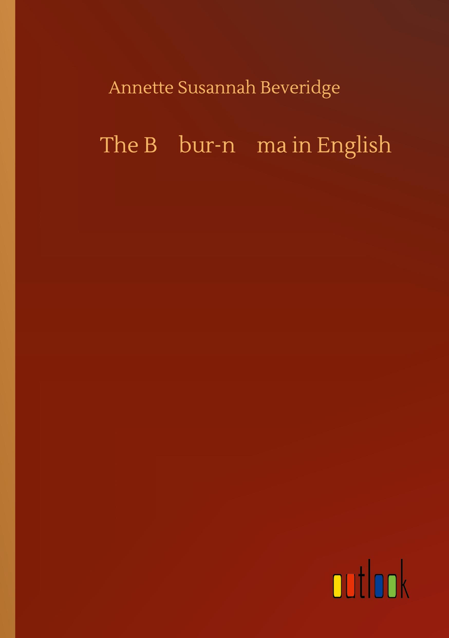 Vorderes Coverbild The B¿bur-n¿ma in English