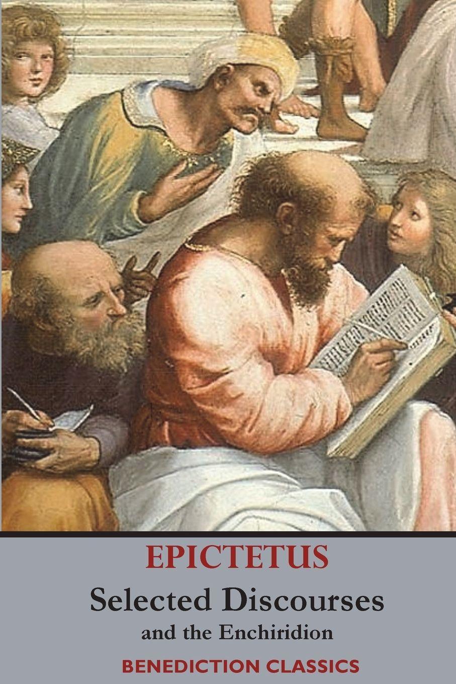 Vorderes Coverbild Selected Discourses of Epictetus, and the Enchiridion
