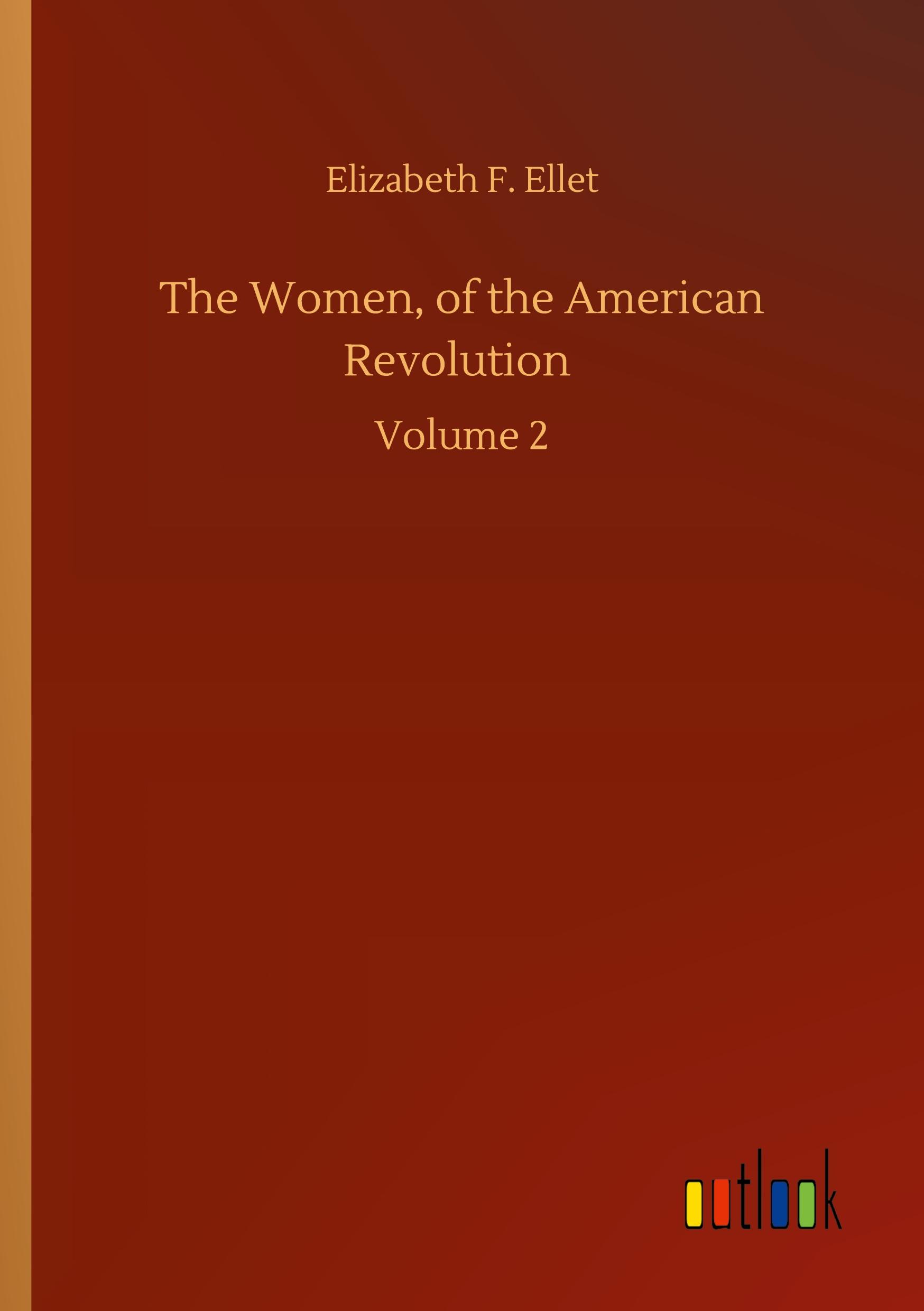 Vorderes Coverbild The Women, of the American Revolution
