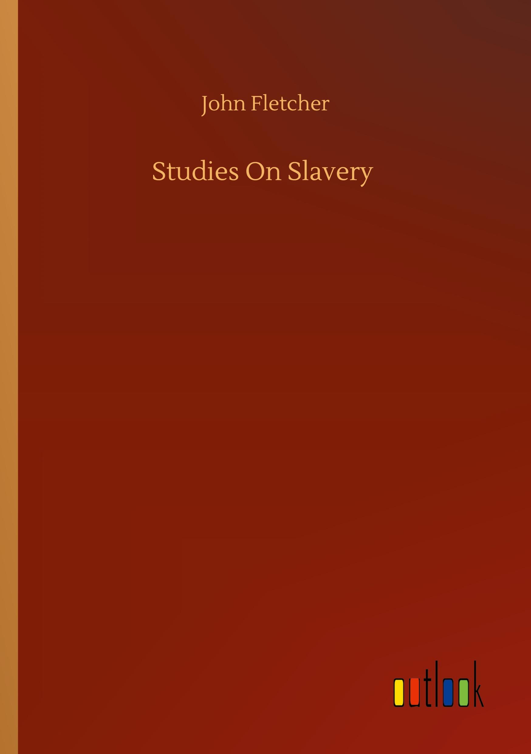 Vorderes Coverbild Studies On Slavery