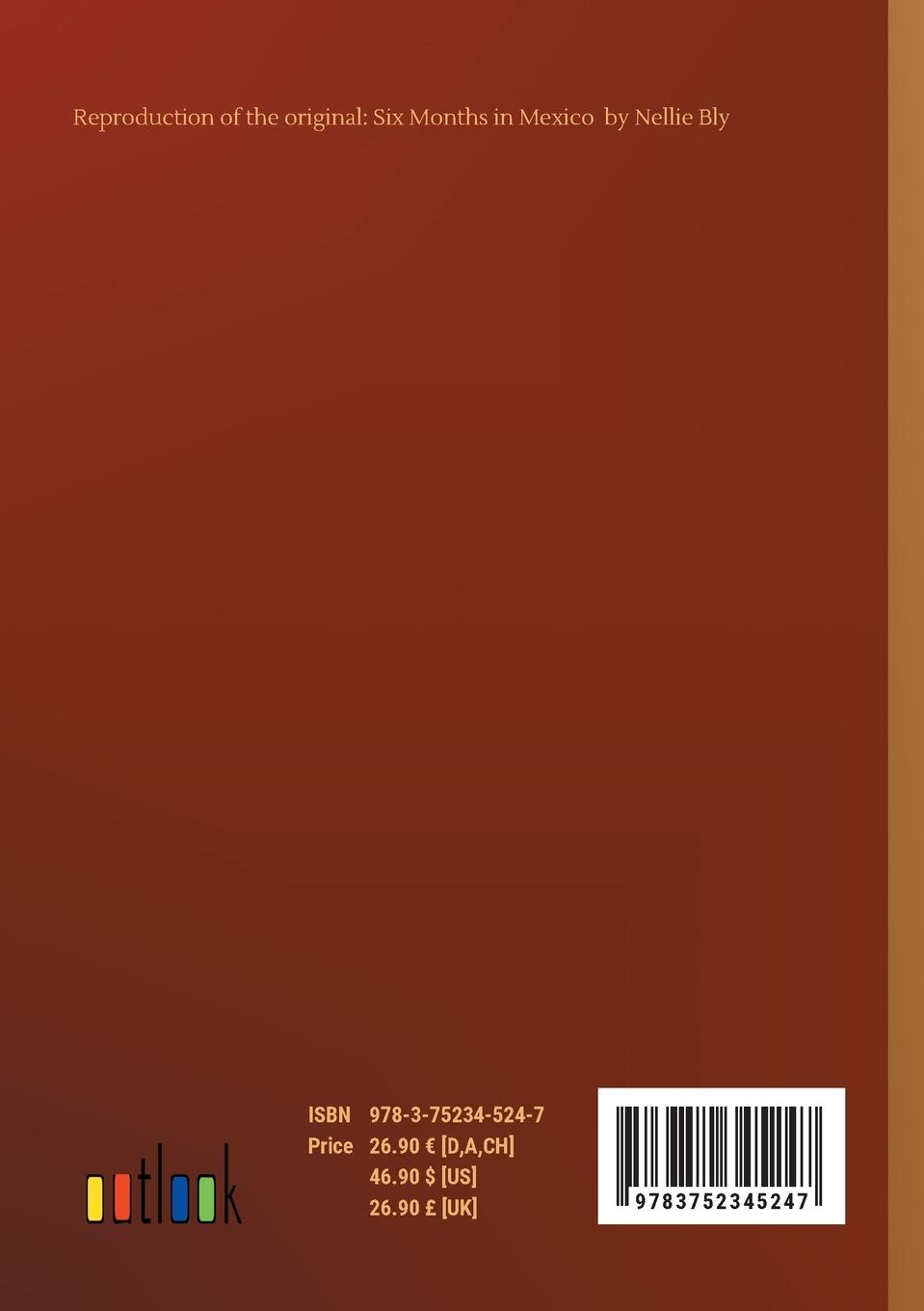 Rückseitencover Six Months in Mexico