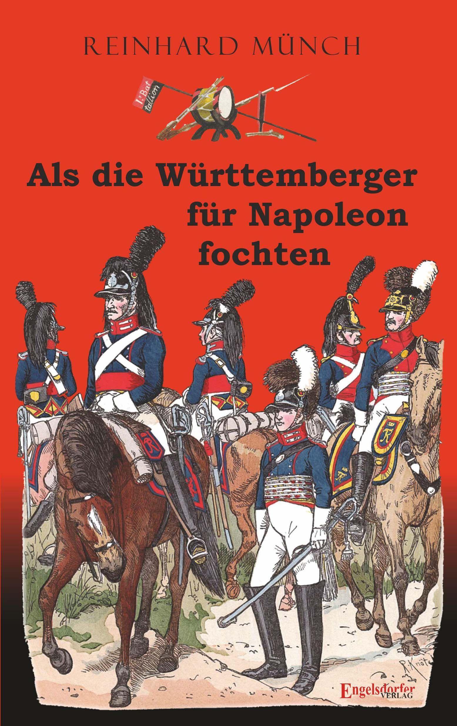 Vorderes Coverbild Als die Württemberger für Napoleon fochten