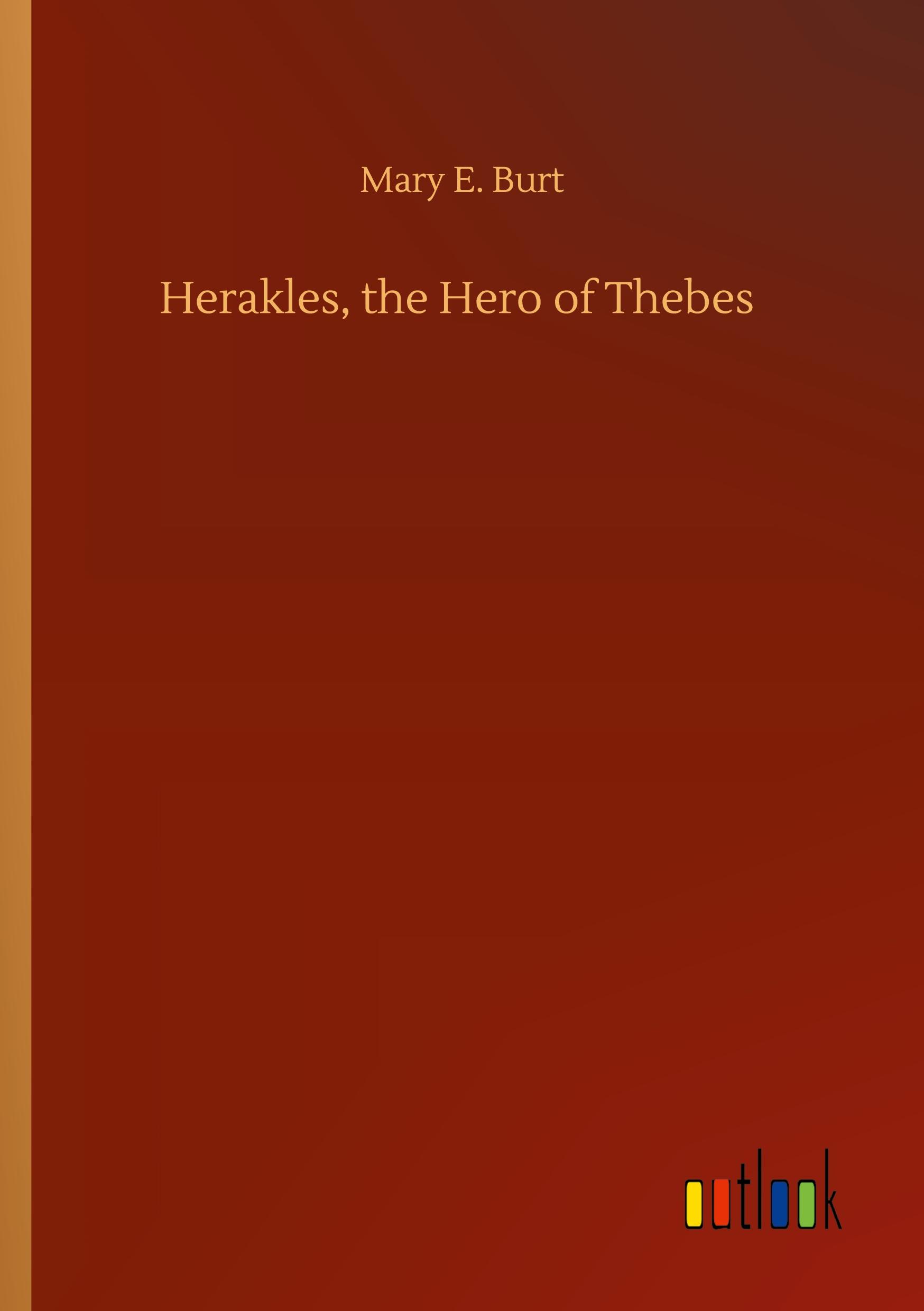 Vorderes Coverbild Herakles, the Hero of Thebes