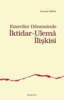 Vorderes Coverbild Emeviler Döneminde Iktidar - Ulema Iliskisi