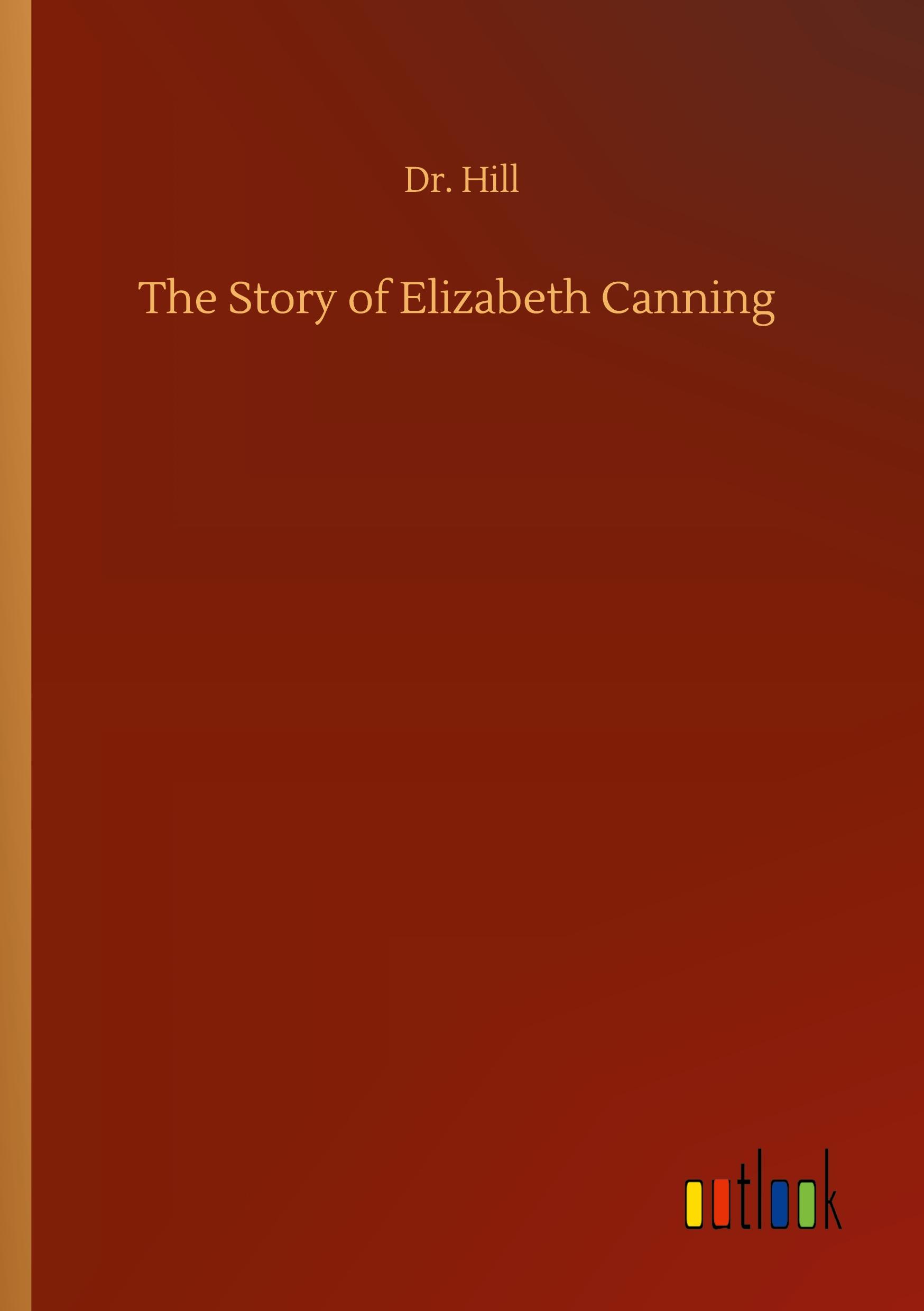 Vorderes Coverbild The Story of Elizabeth Canning