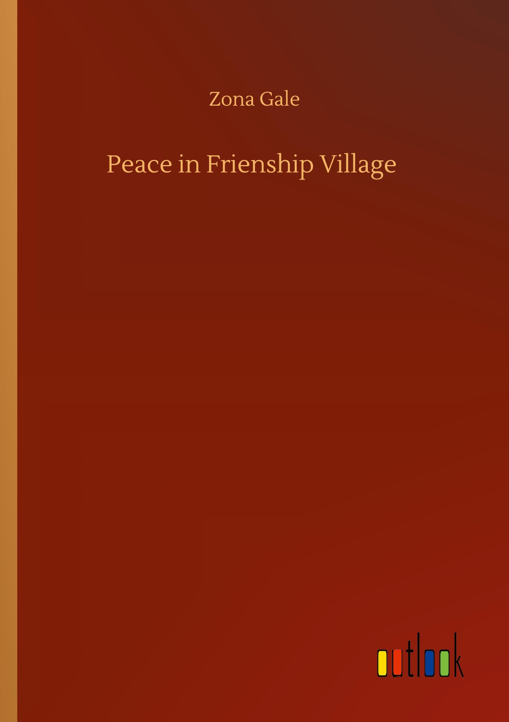 Vorderes Coverbild Peace in Frienship Village
