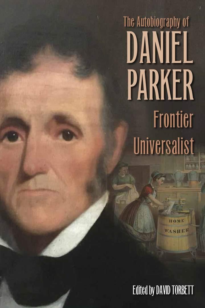Vorderes Coverbild The Autobiography of Daniel Parker, Frontier Universalist