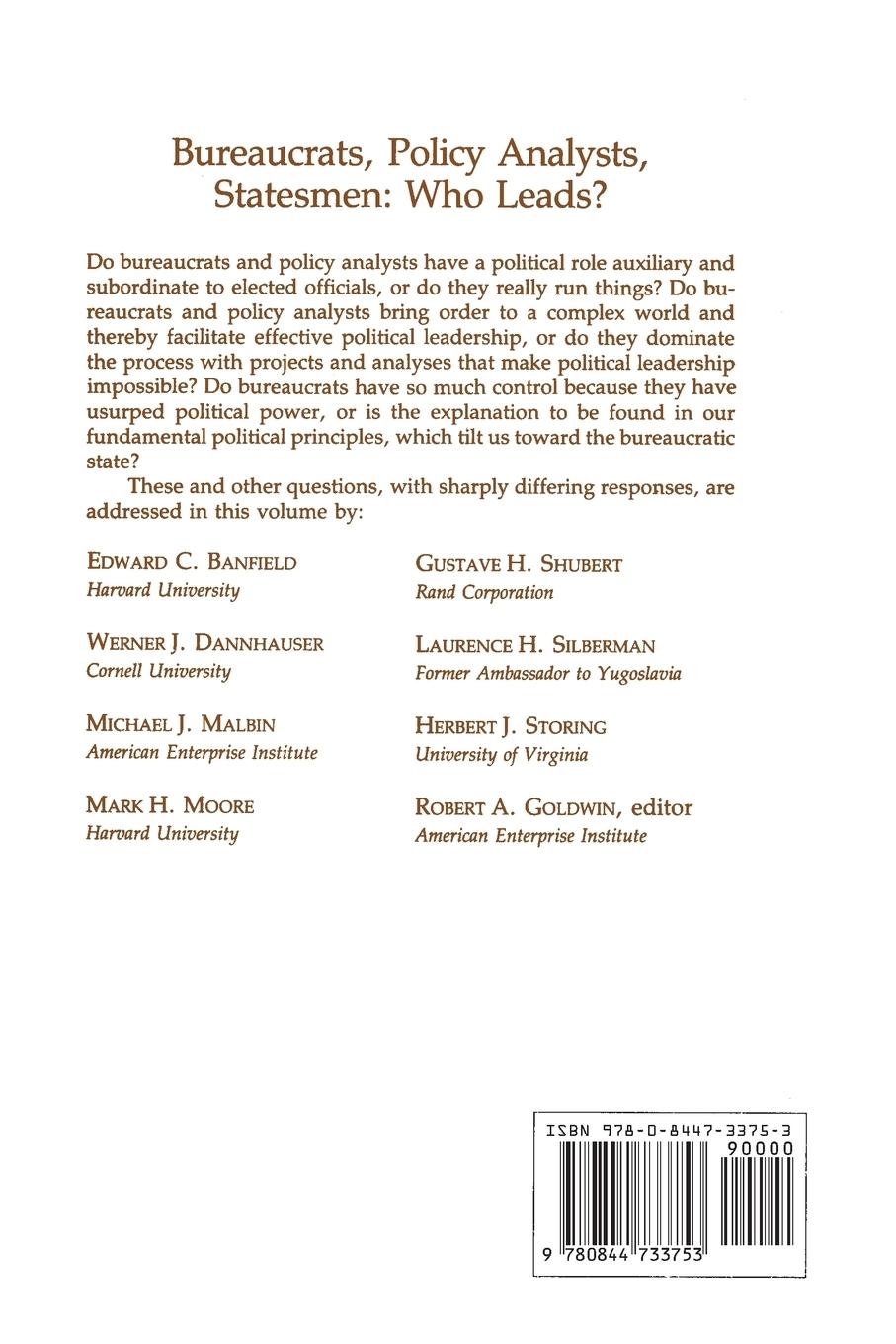 Rückseitencover Bureaucrats, Policy Analysts, Statesmen: Who Leads?