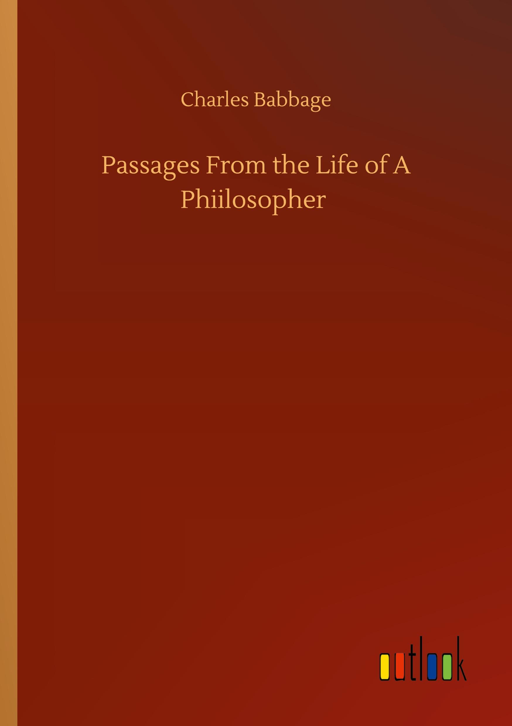 Vorderes Coverbild Passages From the Life of A Phiilosopher