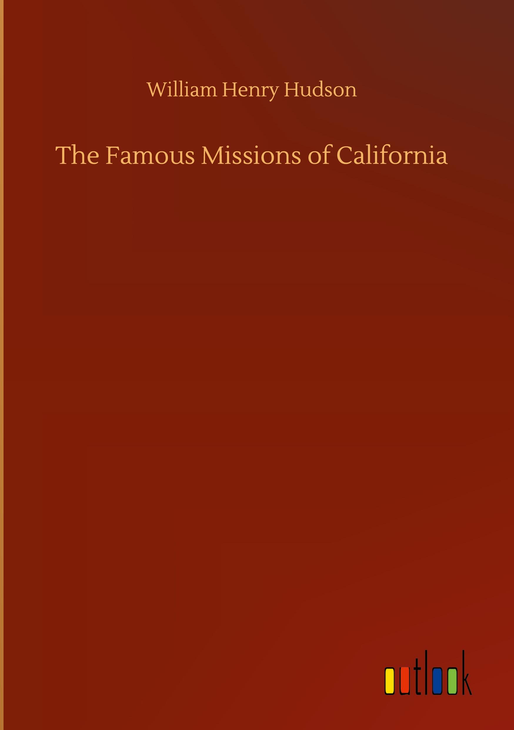 Vorderes Coverbild The Famous Missions of California