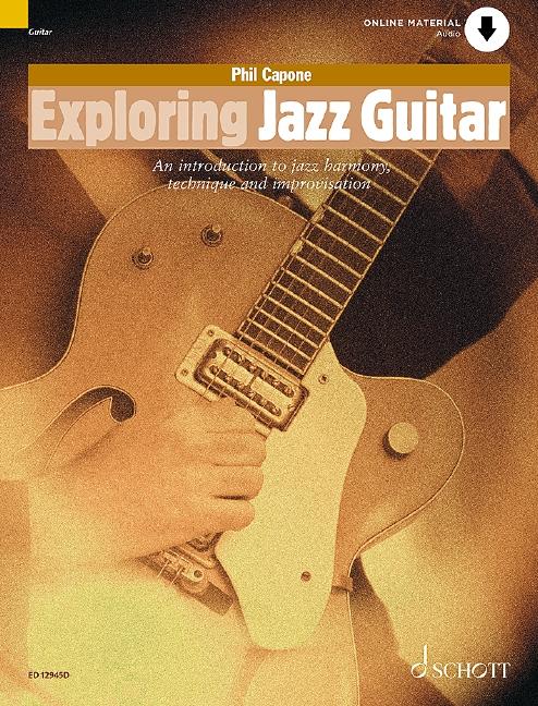 Vorderes Coverbild Exploring Jazz Guitar an Introduction to Jazz Harmony, Technique and Improvisation Book/Online Audio