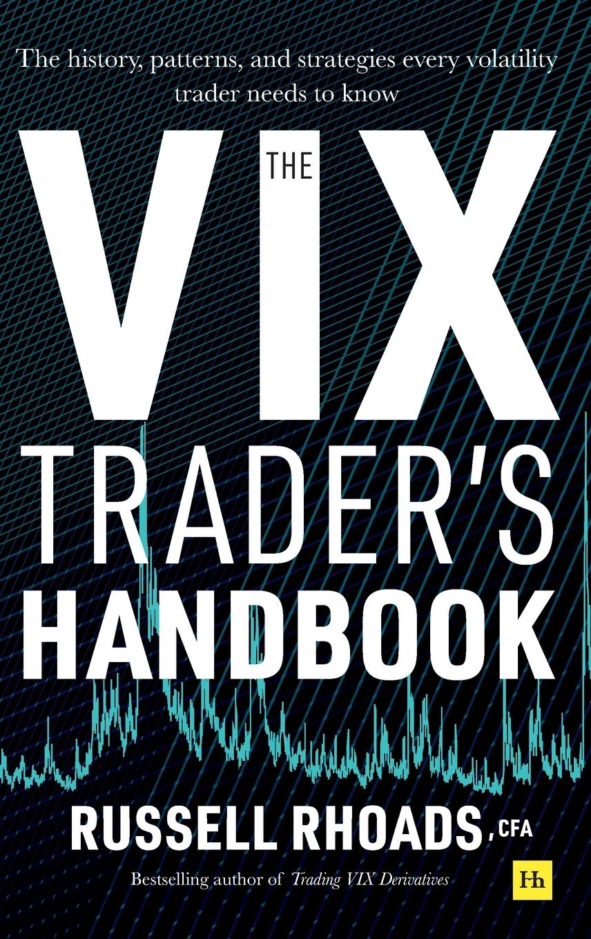Vorderes Coverbild The VIX Trader's Handbook
