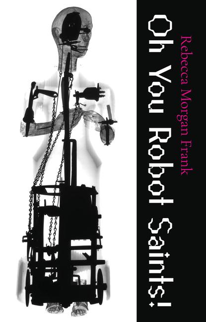 Vorderes Coverbild Oh You Robot Saints!