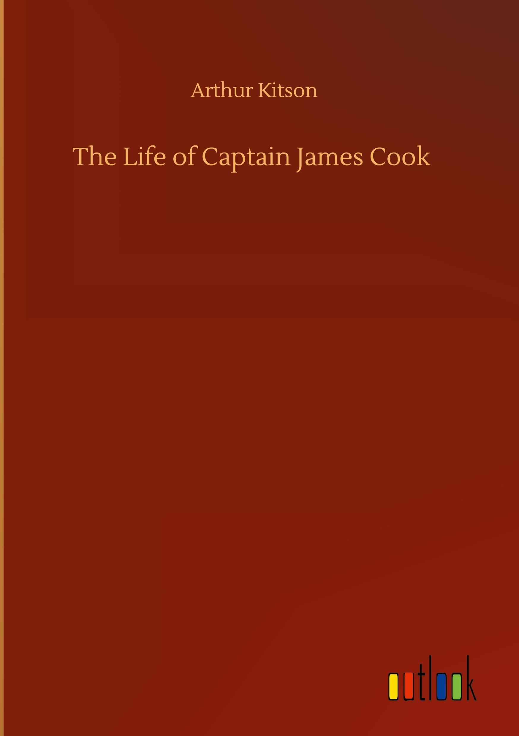 Vorderes Coverbild The Life of Captain James Cook