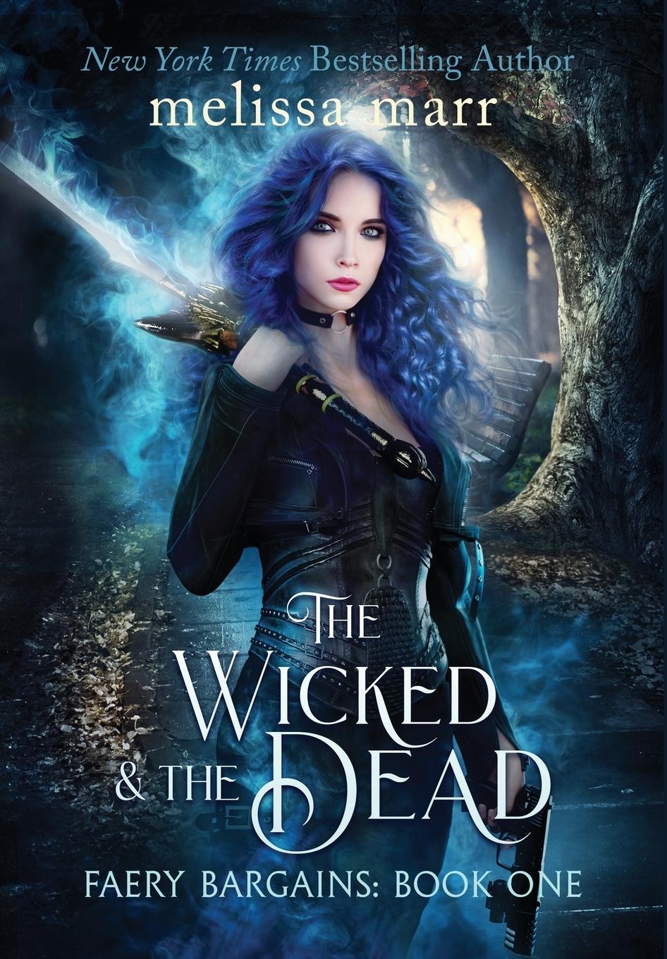 Vorderes Coverbild The Wicked & The Dead