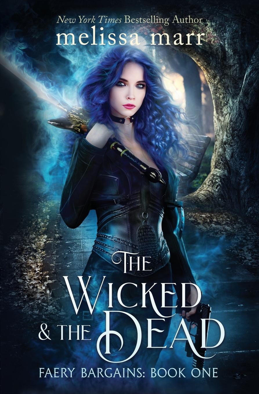 Vorderes Coverbild The Wicked & The Dead