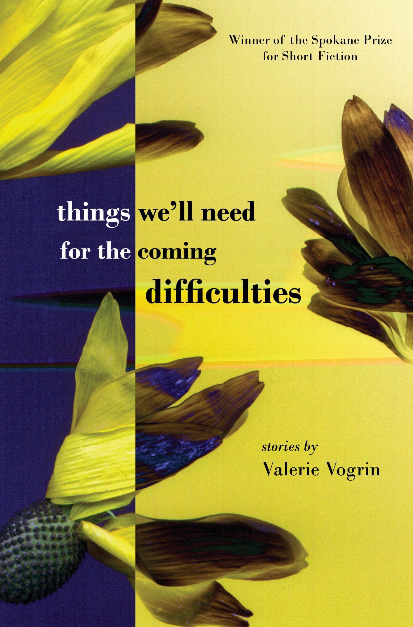 Vorderes Coverbild Things We'll Need for the Coming Difficulties