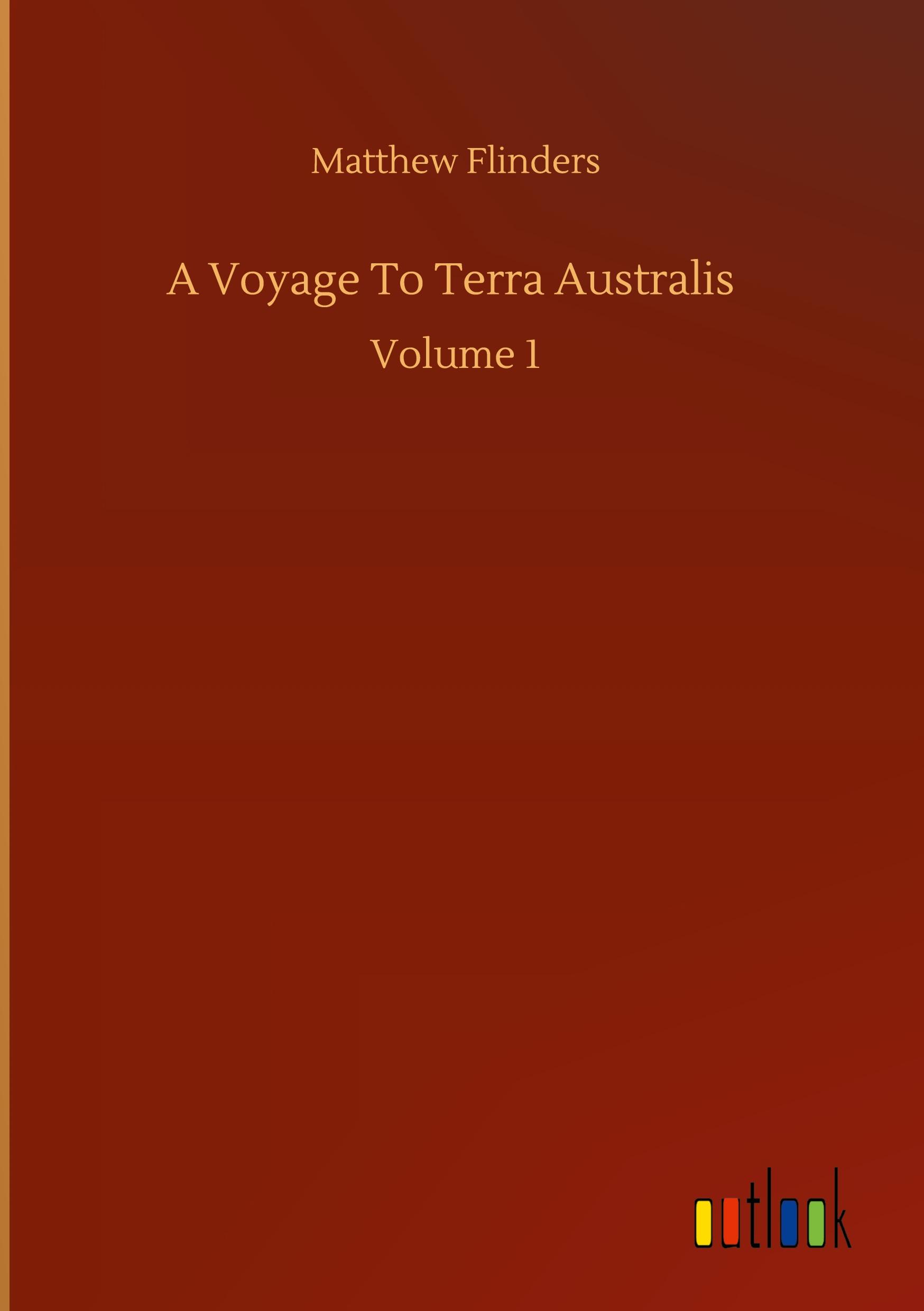 Vorderes Coverbild A Voyage To Terra Australis
