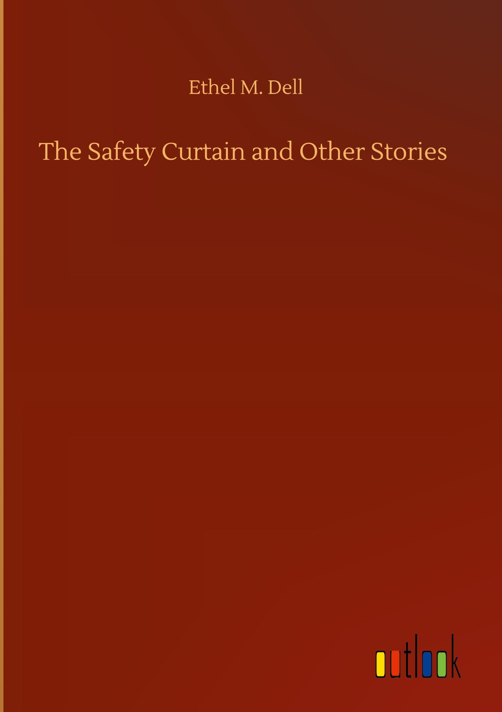 Vorderes Coverbild The Safety Curtain and Other Stories