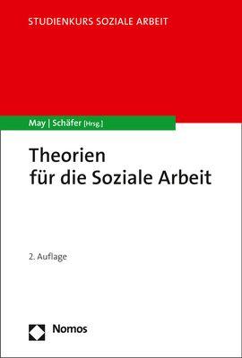 Vorderes Coverbild Theorien für die Soziale Arbeit