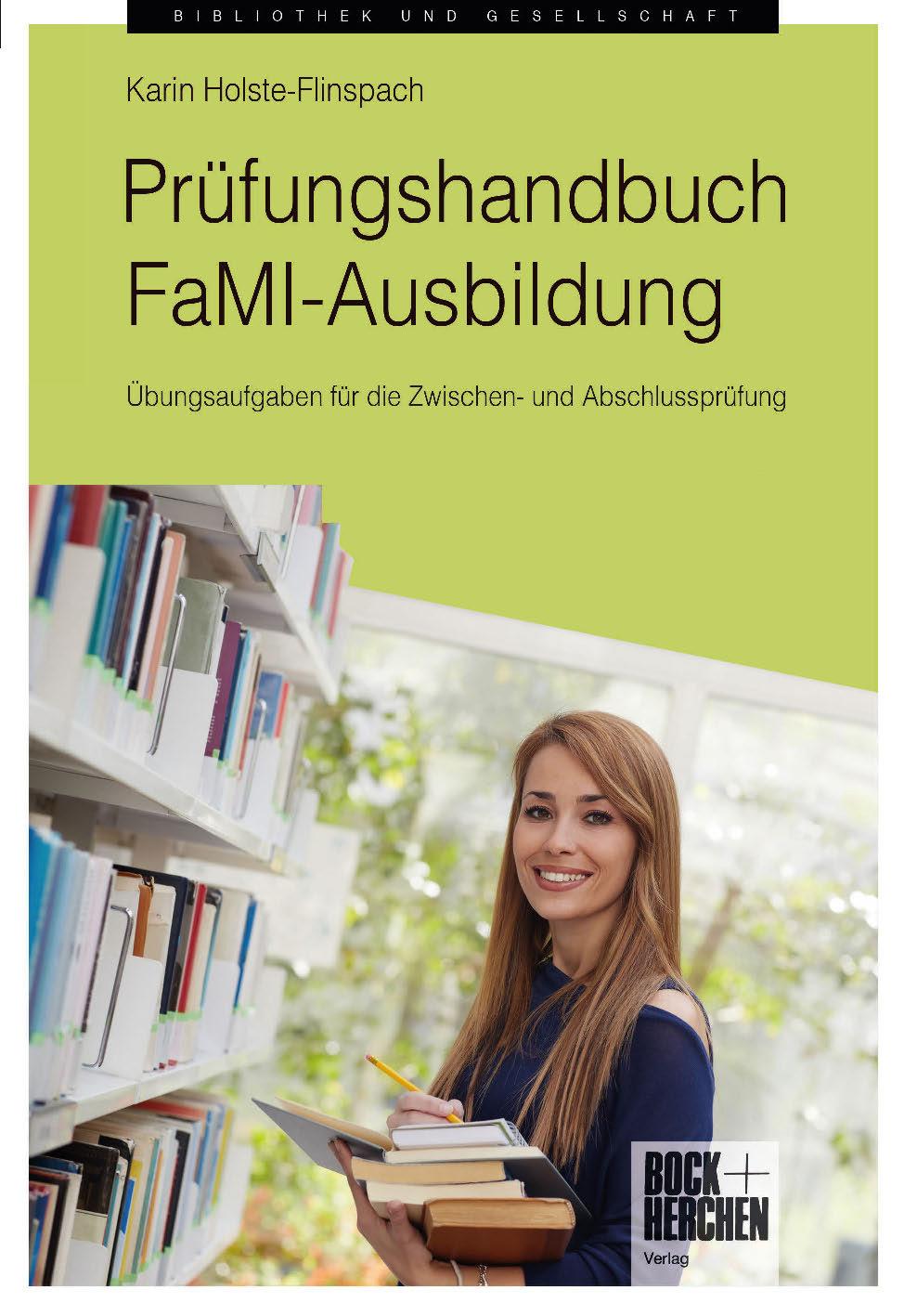 Vorderes Coverbild Prüfungshandbuch FaMI-Ausbildung
