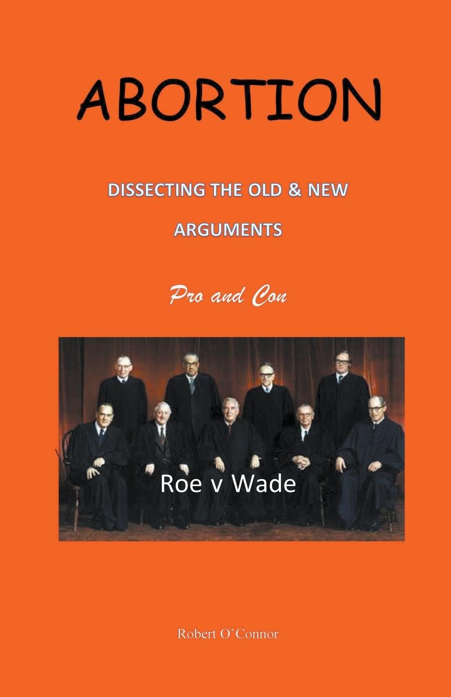Vorderes Coverbild Abortion--Dissecting the Old and New Arguments