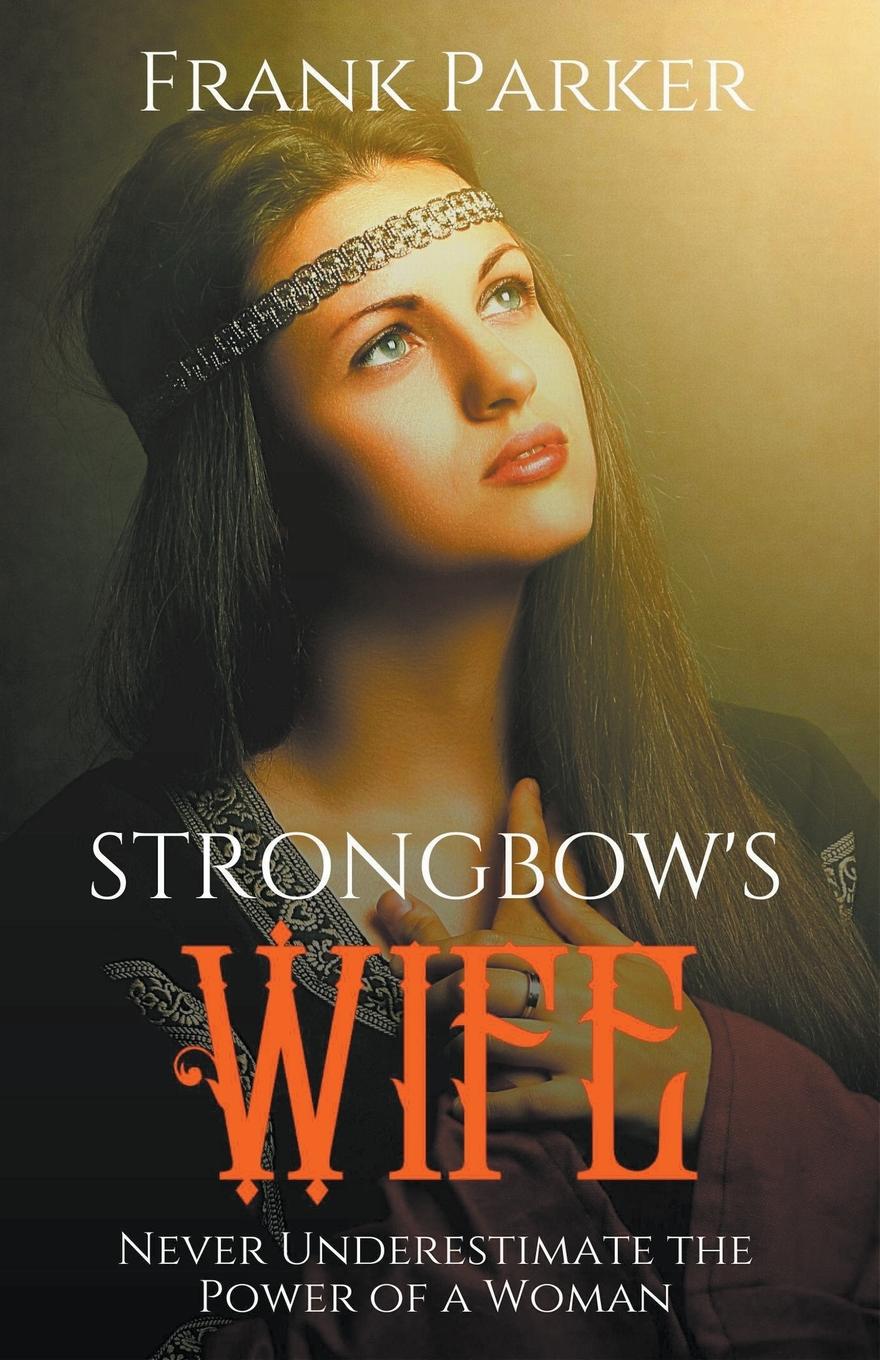 Vorderes Coverbild Strongbow's Wife