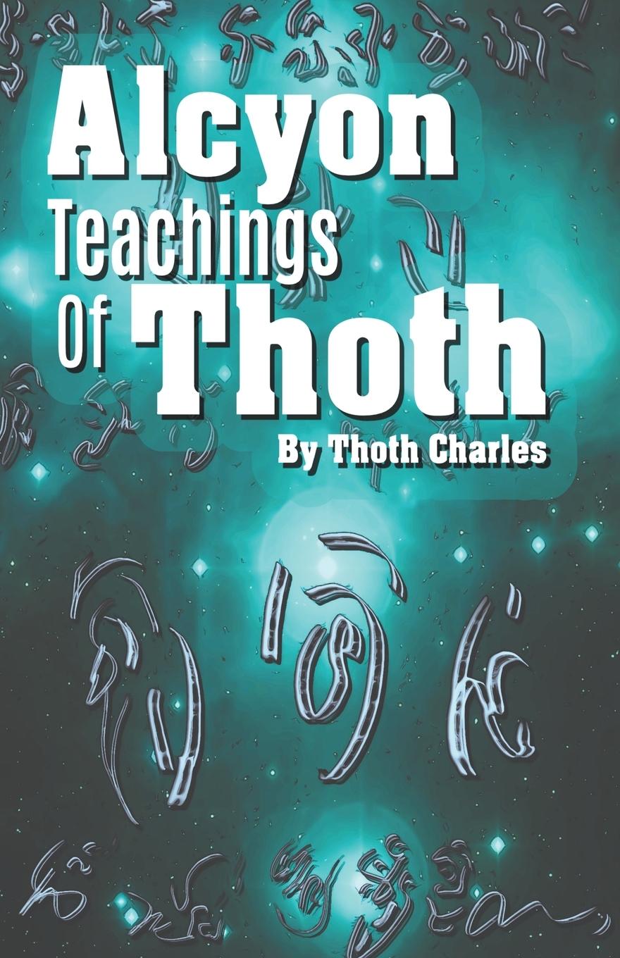 Vorderes Coverbild Alcyon Teachings Of Thoth