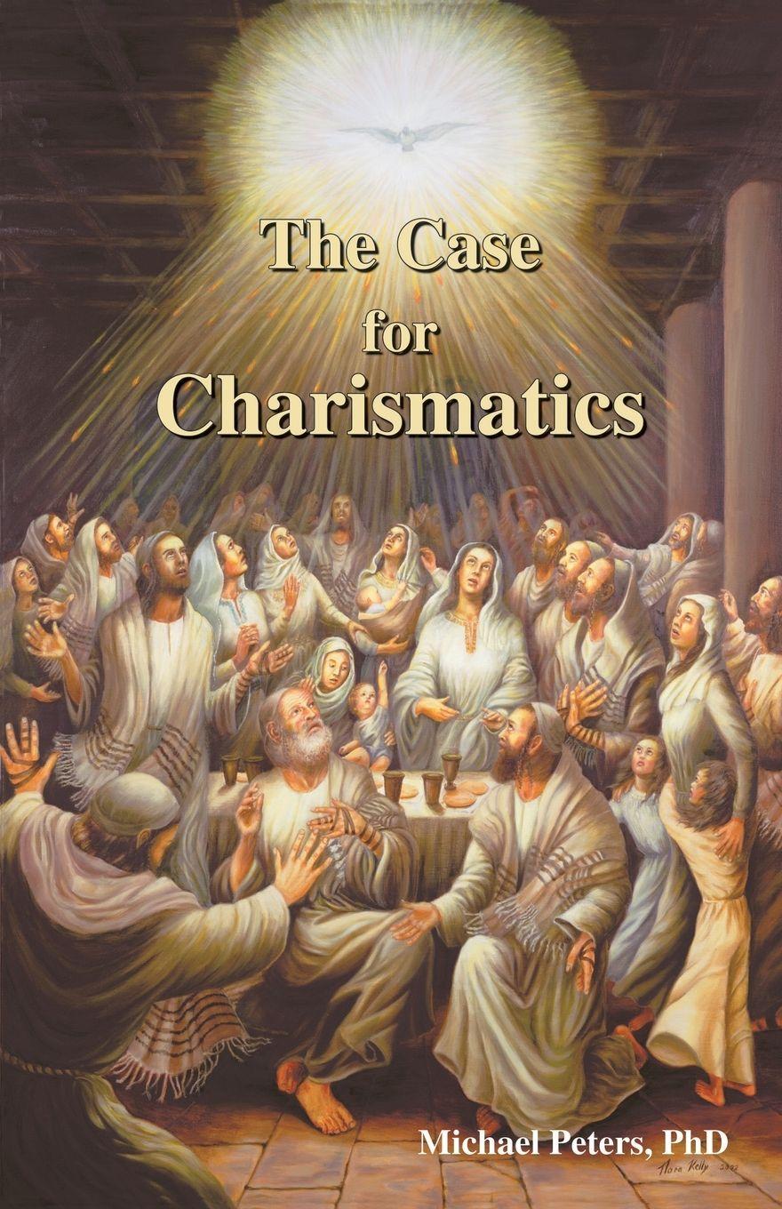 Vorderes Coverbild The Case for Charismatics