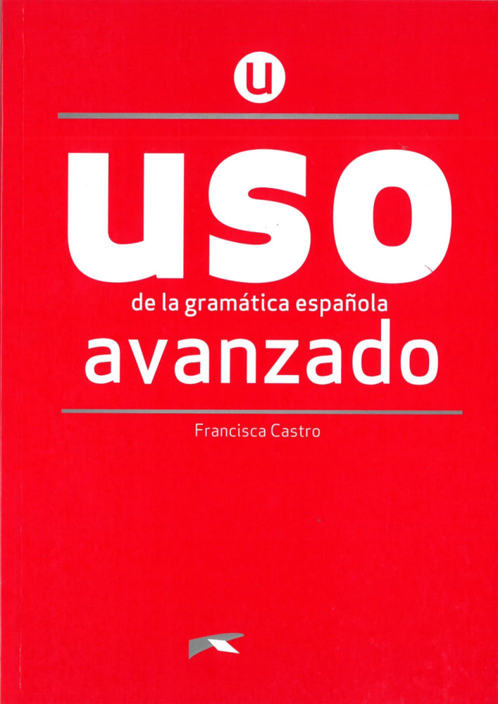 Vorderes Coverbild Uso de la gramática española. Nivel Avanzado. Buch