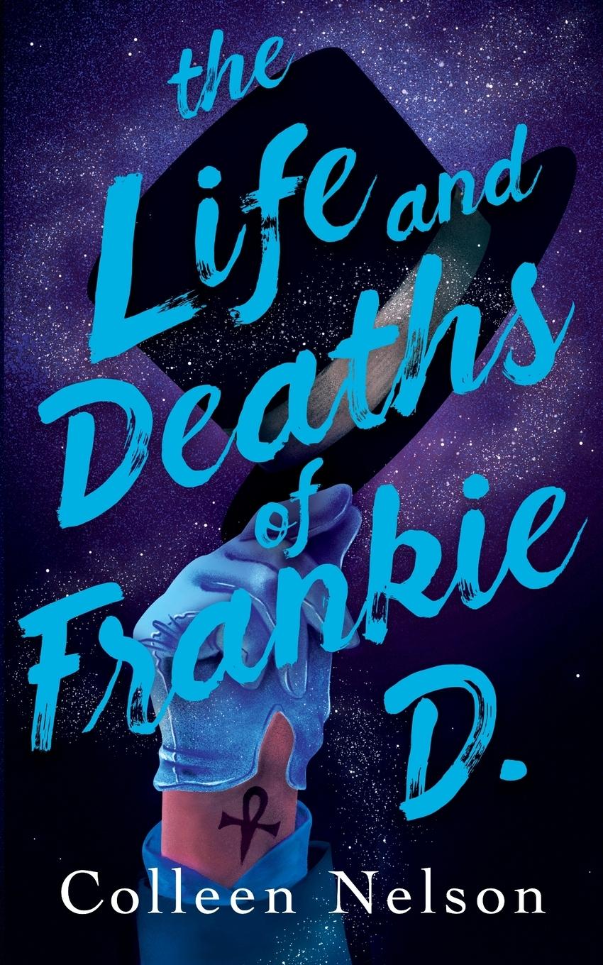 Vorderes Coverbild The Life and Deaths of Frankie D.
