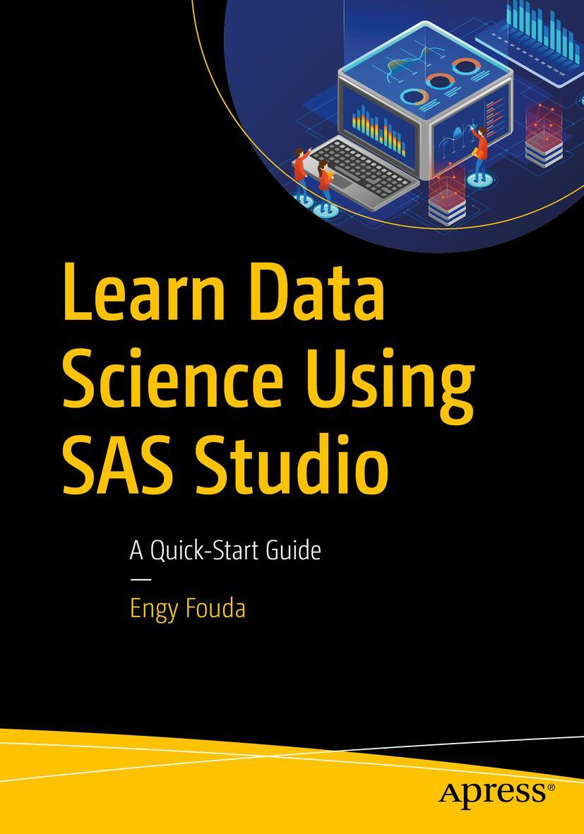 Vorderes Coverbild Learn Data Science Using SAS Studio