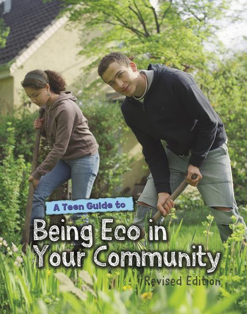 Vorderes Coverbild A Teen Guide to Being Eco in Your Community