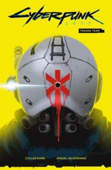 Vorderes Coverbild Cyberpunk 2077 Volume 01: Trauma Team