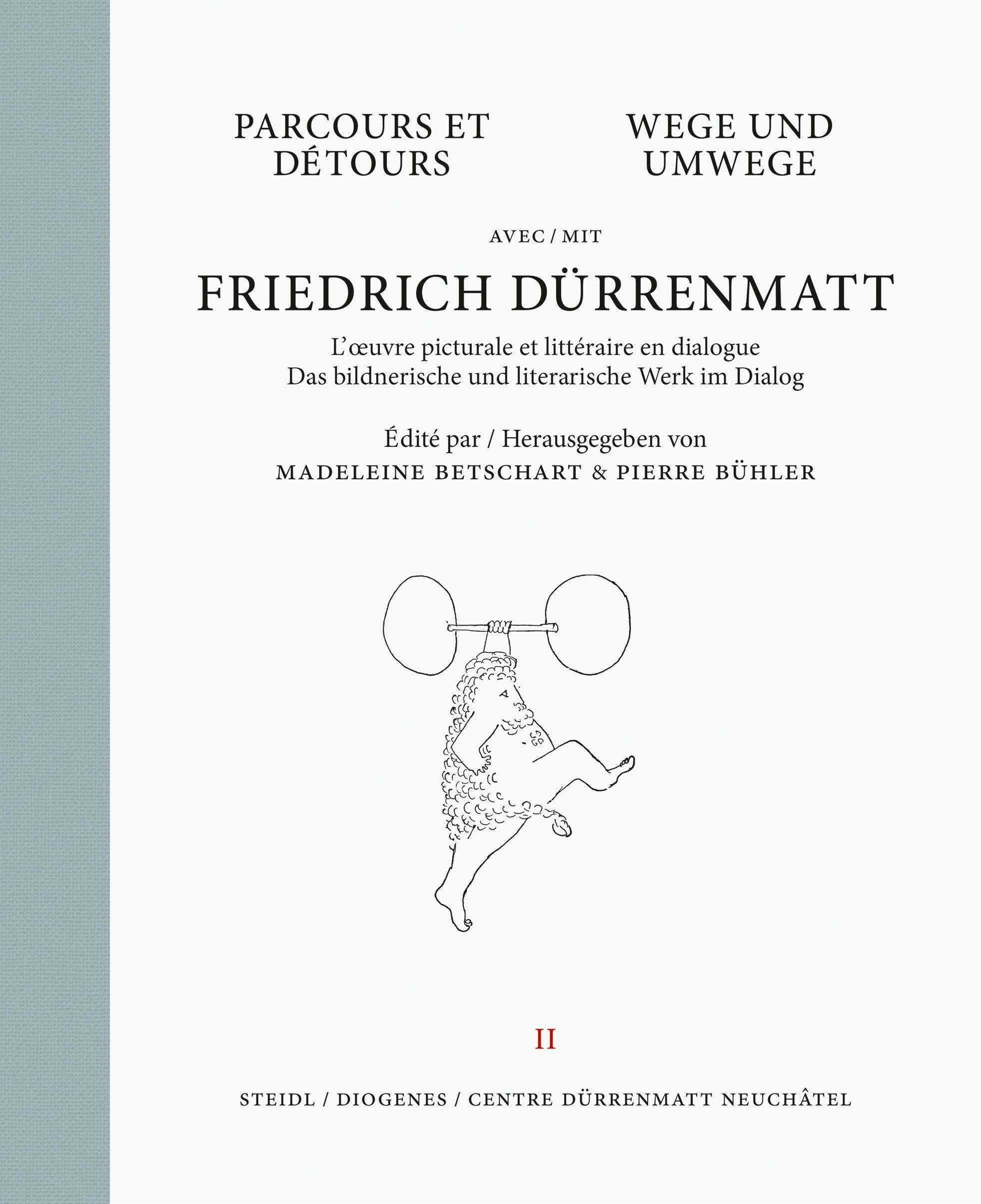 Vorderes Coverbild Wege und Umwege mit Friedrich Dürrenmatt Band 2