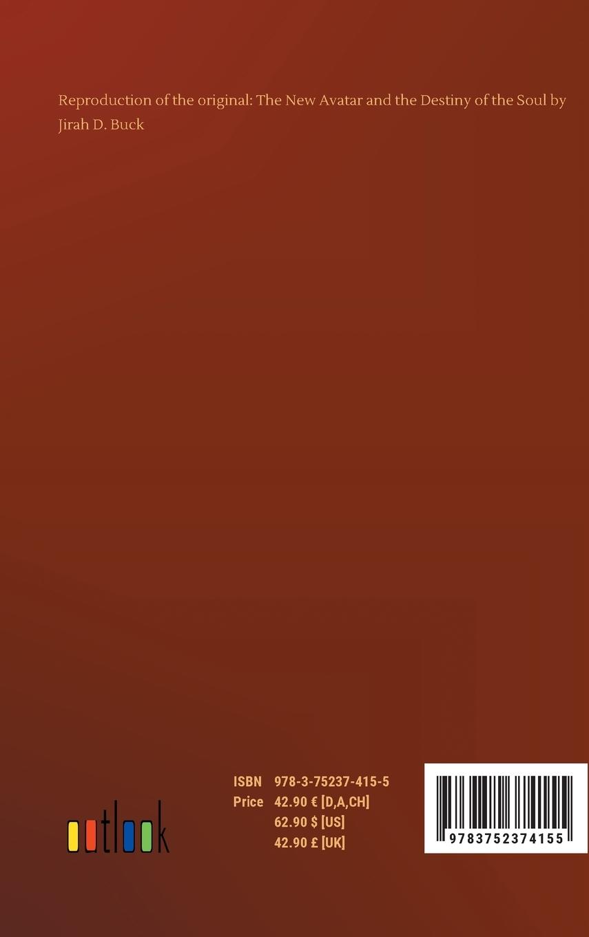 Rückseitencover The New Avatar and the Destiny of the Soul