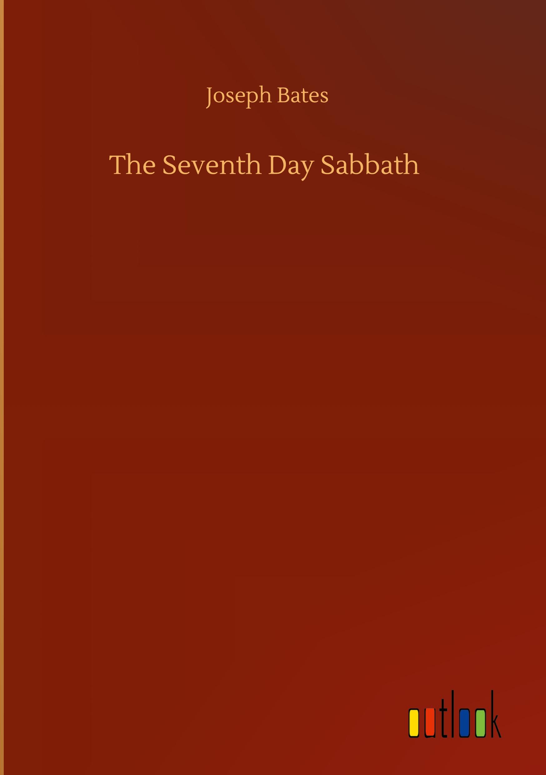 Vorderes Coverbild The Seventh Day Sabbath