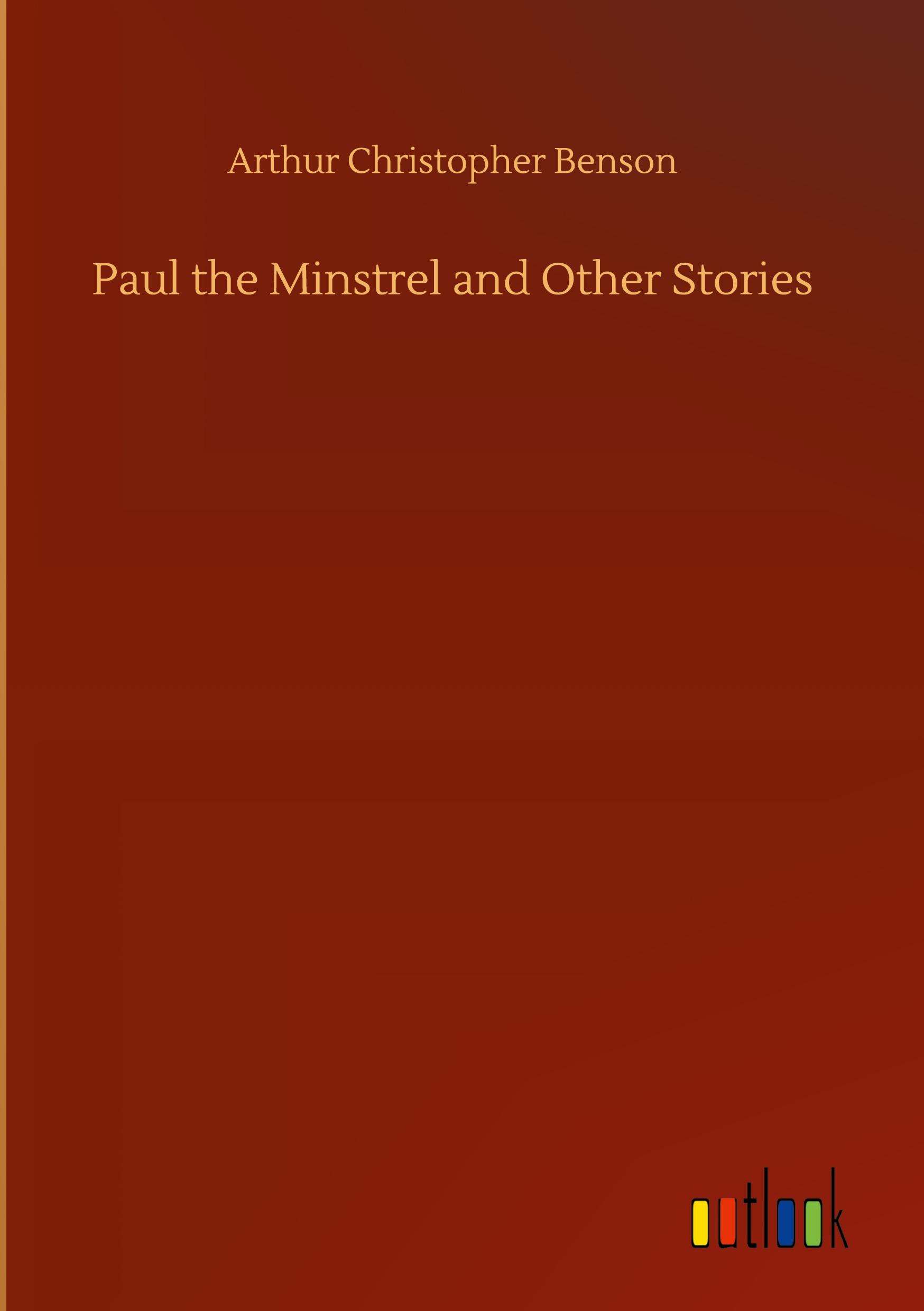 Vorderes Coverbild Paul the Minstrel and Other Stories